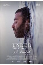 Layarkaca21 LK21 Dunia21 Nonton Film Under The Concrete (2020) Subtitle Indonesia Streaming Movie Download
