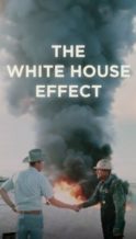 Nonton Film The White House Effect (2024) Subtitle Indonesia Streaming Movie Download