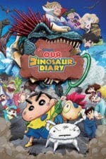 Crayon Shin-chan the Movie: Our Dinosaur Diary (2024) Crayon Shin-chan the Movie: Our Dinosaur Diary (2024)
