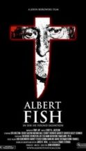 Nonton Film Albert Fish: In Sin He Found Salvation (2007) Subtitle Indonesia Streaming Movie Download