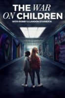 Layarkaca21 LK21 Dunia21 Nonton Film The War on Children (2024) Subtitle Indonesia Streaming Movie Download Layarkaca21 LK21 Dunia21 Nonton Film The War on Children (2024) Subtitle Indonesia Streaming Movie Download
