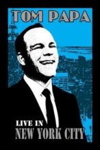 Nonton Film Tom Papa: Live in New York City (2011) Subtitle Indonesia Streaming Movie Download