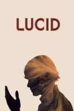 Nonton Film Lucid (2018) Subtitle Indonesia Streaming Movie Download Nonton Film Lucid (2018) Subtitle Indonesia Streaming Movie Download