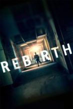Nonton Film Rebirth (2016) Subtitle Indonesia Streaming Movie Download Nonton Film Rebirth (2016) Subtitle Indonesia Streaming Movie Download
