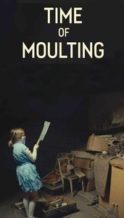 Nonton Film Time of Moulting (2020) Subtitle Indonesia Streaming Movie Download