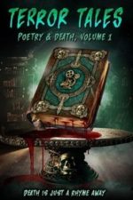 Terror Tales: Poetry & Death Volume 1 (2025)