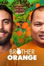 Nonton Film Brother Orange (2025) Subtitle Indonesia Streaming Movie Download