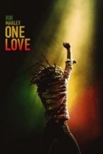 Nonton Film Bob Marley: One Love (2024) Subtitle Indonesia Streaming Movie Download