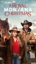 Nonton Film A Royal Montana Christmas (2025) Subtitle Indonesia Streaming Movie Download