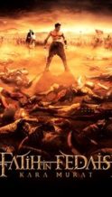 Nonton Film Fatih’in Fedaisi Kara Murat (2015) Subtitle Indonesia Streaming Movie Download