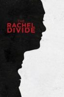 Layarkaca21 LK21 Dunia21 Nonton Film The Rachel Divide (2018) Subtitle Indonesia Streaming Movie Download