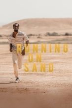 Nonton Film Running on Sand (2023) Subtitle Indonesia Streaming Movie Download