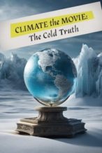Nonton Film Climate: The Movie (The Cold Truth) (2024) Subtitle Indonesia Streaming Movie Download