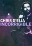 Layarkaca21 LK21 Dunia21 Nonton Film Chris D’Elia: Incorrigible (2015) Subtitle Indonesia Streaming Movie Download