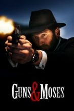 Nonton Film Guns & Moses (2025) Subtitle Indonesia Streaming Movie Download