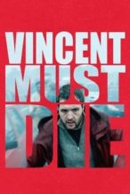 Nonton Film Vincent Must Die (2023) Subtitle Indonesia Streaming Movie Download