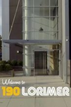 Nonton Film Welcome to 190 Lorimer (2025) Subtitle Indonesia Streaming Movie Download