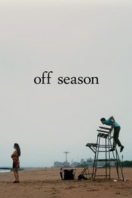 Layarkaca21 LK21 Dunia21 Nonton Film Off Season (2025) Subtitle Indonesia Streaming Movie Download