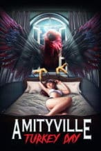 Nonton Film Amityville Turkey Day (2024) Subtitle Indonesia Streaming Movie Download