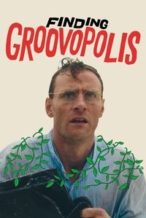 Nonton Film Finding Groovopolis (2023) Subtitle Indonesia Streaming Movie Download