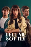 Layarkaca21 LK21 Dunia21 Nonton Film Tell Me Softly (2025) Subtitle Indonesia Streaming Movie Download