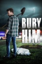 Nonton Film Bury Him (2024) Subtitle Indonesia Streaming Movie Download