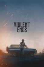 Nonton Film Violent Ends (2025) Subtitle Indonesia Streaming Movie Download Nonton Film Violent Ends (2025) Subtitle Indonesia Streaming Movie Download