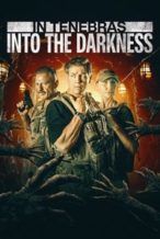 Nonton Film In Tenebras: Into the Darkness (2024) Subtitle Indonesia Streaming Movie Download Nonton Film In Tenebras: Into the Darkness (2024) Subtitle Indonesia Streaming Movie Download