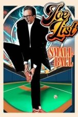 Poster Film Joe List: Small Ball (2025)