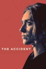 The Accident (2023) The Accident (2023)