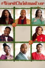 Nonton Film #WorstChristmasEver (2025) Subtitle Indonesia Streaming Movie Download