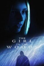 Layarkaca21 LK21 Dunia21 Nonton Film The Girl in the Woods (2025) Subtitle Indonesia Streaming Movie Download