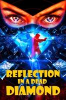 Layarkaca21 LK21 Dunia21 Nonton Film Reflection in a Dead Diamond (2025) Subtitle Indonesia Streaming Movie Download
