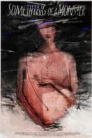 Layarkaca21 LK21 Dunia21 Nonton Film Something of a Monster (2025) Subtitle Indonesia Streaming Movie Download