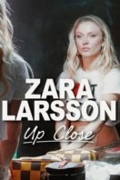 Layarkaca21 LK21 Dunia21 Nonton Film Zara Larsson – Up Close (2025) Subtitle Indonesia Streaming Movie Download