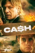 Nonton Film Ca$h (2010) Subtitle Indonesia Streaming Movie Download
