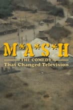 Nonton Film M*A*S*H: The Comedy That Changed Television (2024) Subtitle Indonesia Streaming Movie Download
