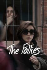 The Follies (2025)