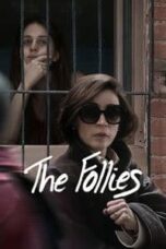 Poster Film The Follies (2025)