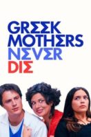 Layarkaca21 LK21 Dunia21 Nonton Film Greek Mothers Never Die (2025) Subtitle Indonesia Streaming Movie Download