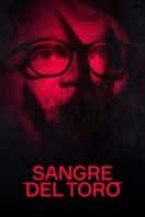 Layarkaca21 LK21 Dunia21 Nonton Film Sangre del Toro (2025) Subtitle Indonesia Streaming Movie Download