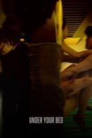 Layarkaca21 LK21 Dunia21 Nonton Film Under Your Bed (2023) Subtitle Indonesia Streaming Movie Download