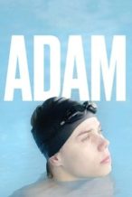 Nonton Film Adam (2018) Subtitle Indonesia Streaming Movie Download