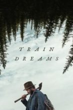 Nonton Film Train Dreams (2025) Subtitle Indonesia Streaming Movie Download Nonton Film Train Dreams (2025) Subtitle Indonesia Streaming Movie Download