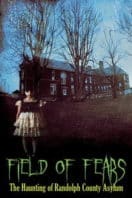 Layarkaca21 LK21 Dunia21 Nonton Film Field of Fears – The Haunting of Randolph County Asylum (2025) Subtitle Indonesia Streaming Movie Download
