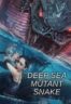 Layarkaca21 LK21 Dunia21 Nonton Film Deep Sea Mutant Snake (2022) Subtitle Indonesia Streaming Movie Download