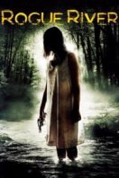 Layarkaca21 LK21 Dunia21 Nonton Film Rogue River (2012) Subtitle Indonesia Streaming Movie Download