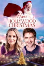 Nonton Film Hope’s Hollywood Christmas (2024) Subtitle Indonesia Streaming Movie Download