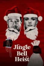 Nonton Film Jingle Bell Heist (2025) Subtitle Indonesia Streaming Movie Download Nonton Film Jingle Bell Heist (2025) Subtitle Indonesia Streaming Movie Download