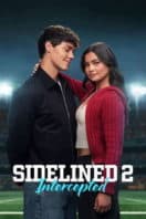 Layarkaca21 LK21 Dunia21 Nonton Film Sidelined 2: Intercepted (2026) Subtitle Indonesia Streaming Movie Download